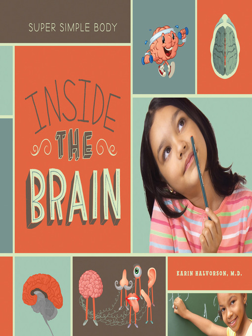 Title details for Inside the Brain by Karin Halvorson, M.D. - Available